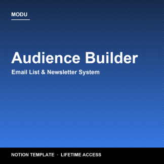 Audience Builder — Notion Email List & Newsletter System